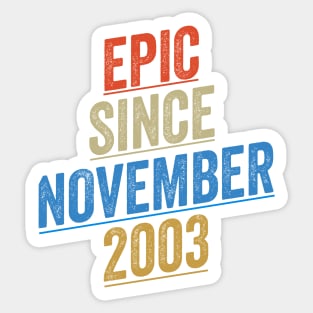 Epic Since November 2003 Funny Birthday Sticker